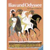 Ilias und Odyssee, Jens, Walter, Ravensburger Buchverlag, EAN/ISBN-13: 9783473355037