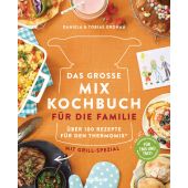 Das große Mix-Kochbuch für die Familie, Gronau-Ratzeck, Daniela/Gronau, Tobias, Südwest Verlag, EAN/ISBN-13: 9783517096834