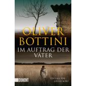 Im Auftrag der Väter, Bottini, Oliver, DuMont Buchverlag GmbH & Co. KG, EAN/ISBN-13: 9783832163136