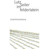 im felderlatein, Seiler, Lutz, Suhrkamp, EAN/ISBN-13: 9783518421697