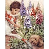 Im Garten mit Flori, Danowski, Sonja, Nord-Süd-Verlag, EAN/ISBN-13: 9783314105647
