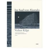 Im Saal von Alastalo, Kilpi, Volter, mareverlag GmbH & Co oHG, EAN/ISBN-13: 9783866482722