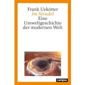 Im Strudel, Uekötter, Frank, Campus Verlag, EAN/ISBN-13: 9783593513157