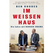 Im Weißen Haus, Rhodes, Ben, Verlag C. H. BECK oHG, EAN/ISBN-13: 9783406735073