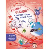 Krank? Gesund? In deinem Körper geht's rund!, Ludwig, Katja, Penguin Junior, EAN/ISBN-13: 9783328300717