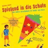 Spielend in die Schule, Kampel, Marianne, Verlag Antje Kunstmann GmbH, EAN/ISBN-13: 9783956144370