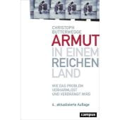 Armut in einem reichen Land, Butterwegge, Christoph, Campus Verlag, EAN/ISBN-13: 9783593506425