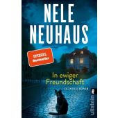 In ewiger Freundschaft, Neuhaus, Nele, Ullstein Verlag, EAN/ISBN-13: 9783548067100