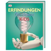 Erfindungen für clevere Kids, Dorling Kindersley Verlag GmbH, EAN/ISBN-13: 9783831038145