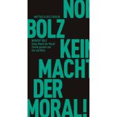 Keine Macht der Moral!, Bolz, Norbert, MSB Matthes & Seitz Berlin, EAN/ISBN-13: 9783751805193