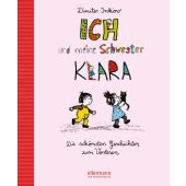 Ich und meine Schwester Klara, Inkiow, Dimiter, Ellermann/Klopp Verlag, EAN/ISBN-13: 9783770728206