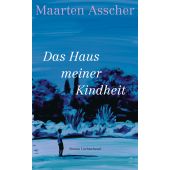 Das Haus meiner Kindheit, Asscher, Maarten, Luchterhand Literaturverlag, EAN/ISBN-13: 9783630876535