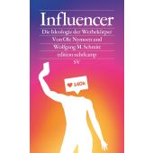 Influencer, Nymoen, Ole/Schmitt, Wolfgang M, Suhrkamp, EAN/ISBN-13: 9783518076408