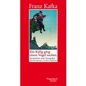 Ein Käfig ging einen Vogel suchen, Kafka, Franz, Wagenbach, Klaus Verlag, EAN/ISBN-13: 9783803113351