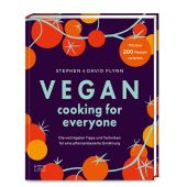 Vegan Cooking for Everyone, Flynn, David/Flynn, Stephen, ZS Verlag GmbH, EAN/ISBN-13: 9783965843578
