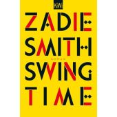 Swing Time, Smith, Zadie, Verlag Kiepenheuer & Witsch GmbH & Co KG, EAN/ISBN-13: 9783462052831