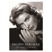Ingrid Bergman - Ein Leben in Bildern, Schirmer/Mosel Verlag GmbH, EAN/ISBN-13: 9783829606486