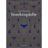 Insektopädie, Raffles, Hugh, MSB Matthes & Seitz Berlin, EAN/ISBN-13: 9783882210804
