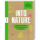 Into Nature, The Mindfulness Project, Knesebeck Verlag, EAN/ISBN-13: 9783957282552