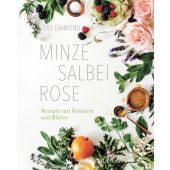 Minze, Salbei, Rose, Diamond, Lily, AT Verlag AZ Fachverlage AG, EAN/ISBN-13: 9783038000792