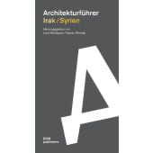 Architekturführer Irak/Syrien, Mühlbauer, Lore/Shretah, Yasser, DOM publishers, EAN/ISBN-13: 9783869225890
