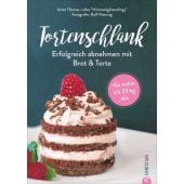 Iss dich schlank mit Brot und Torte, Christian Verlag, EAN/ISBN-13: 9783959613866