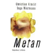 Metan, Kracht, Christian/Niermann, Ingo, Verlag Kiepenheuer & Witsch GmbH & Co KG, EAN/ISBN-13: 9783462000870
