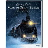 Mord im Orient-Express, Christie, Agatha/von Eckartsberg, Benjamin, Carlsen Verlag GmbH, EAN/ISBN-13: 9783551728906