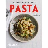 Italienische Kochschule: Pasta, Phaidon, EAN/ISBN-13: 9780714870885