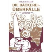 Die Bäckereiüberfälle, Murakami, Haruki, DuMont Buchverlag GmbH & Co. KG, EAN/ISBN-13: 9783832162764