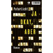 Ja okay, aber, PeterLicht, Tropen Verlag, EAN/ISBN-13: 9783608505191