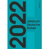 Jahrbuch Deutsche Einheit 2022, Ch. Links Verlag, EAN/ISBN-13: 9783962891626