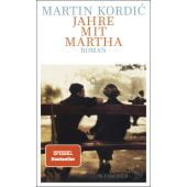 Jahre mit Martha, Kordic, Martin, Fischer, S. Verlag GmbH, EAN/ISBN-13: 9783103971637