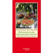 Jahreszeiten der französischen Küche, Hynek, Françoise/Urban-Halle, Peter, Wagenbach, Klaus Verlag, EAN/ISBN-13: 9783803112965