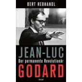 Jean-Luc Godard, Rebhandl, Bert, Zsolnay Verlag Wien, EAN/ISBN-13: 9783552072091