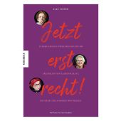 Jetzt erst recht!, Vesper, Elke, Knesebeck Verlag, EAN/ISBN-13: 9783957286949