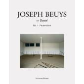 Joseph Beuys in Basel 1, Koepplin, Dieter/Beuys, Joseph, Schirmer/Mosel Verlag GmbH, EAN/ISBN-13: 9783829600903