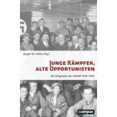 Junge Kämpfer, alte Opportunisten, Campus Verlag, EAN/ISBN-13: 9783593506142