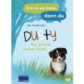 Erst ich ein Stück, dann du - Dusty - Gut gebellt, kleiner Hund!, Andersen, Jan, cbj, EAN/ISBN-13: 9783570178799