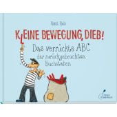 K(l)eine Bewegung, Dieb!, Klein, Horst, Klett Kinderbuch Verlag GmbH, EAN/ISBN-13: 9783954701629