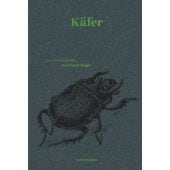 Käfer, Kegel, Bernhard, MSB Matthes & Seitz Berlin, EAN/ISBN-13: 9783957577924