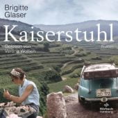 Kaiserstuhl, Glaser, Brigitte, Hörbuch Hamburg, EAN/ISBN-13: 9783957132635