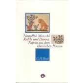 Kalila und Dimna, Monschi, Nasrollah, Verlag C. H. BECK oHG, EAN/ISBN-13: 9783406403613