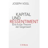 Kapital und Ressentiment, Vogl, Joseph, Verlag C. H. BECK oHG, EAN/ISBN-13: 9783406799563