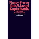 Kapitalismus, Fraser, Nancy/Jaeggi, Rahel, Suhrkamp, EAN/ISBN-13: 9783518299074