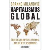 Kapitalismus global, Milanovic, Branko, Suhrkamp, EAN/ISBN-13: 9783518429235