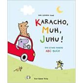 Karacho, Muh, Juhu!, Raab, Ann Cathrin, Hammer Verlag, EAN/ISBN-13: 9783779506263