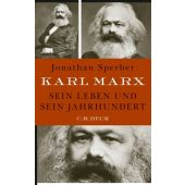 Karl Marx, Sperber, Jonathan, Verlag C. H. BECK oHG, EAN/ISBN-13: 9783406640964