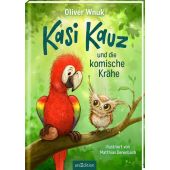 Kasi Kauz und die komische Krähe, Wnuk, Oliver, Ars Edition, EAN/ISBN-13: 9783845841687