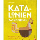 Katalonien. Das Kochbuch, Warren, Emma, Christian Verlag, EAN/ISBN-13: 9783959613521